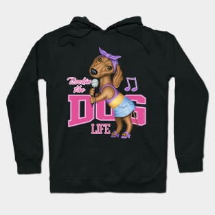 Funny Doxie Dog singing with cute pose Dachshund tee Hoodie